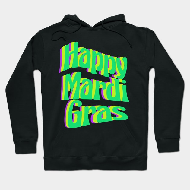 Happy Mardi Gras Hoodie by GrayDaiser